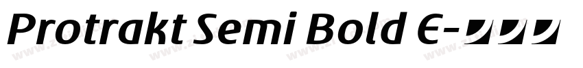 Protrakt Semi Bold E字体转换 Protrakt Semi Bold E字体转换